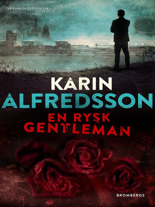 Titeldetaljer för En rysk gentleman av Karin Alfredsson - Tillgänglig